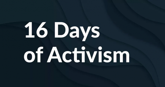 16 Days of Activism Against Gender-Based Violence