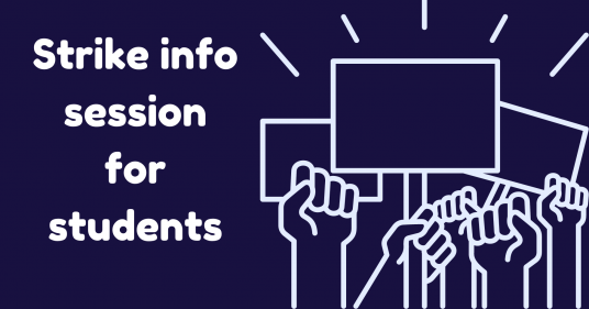 Strike info session for students