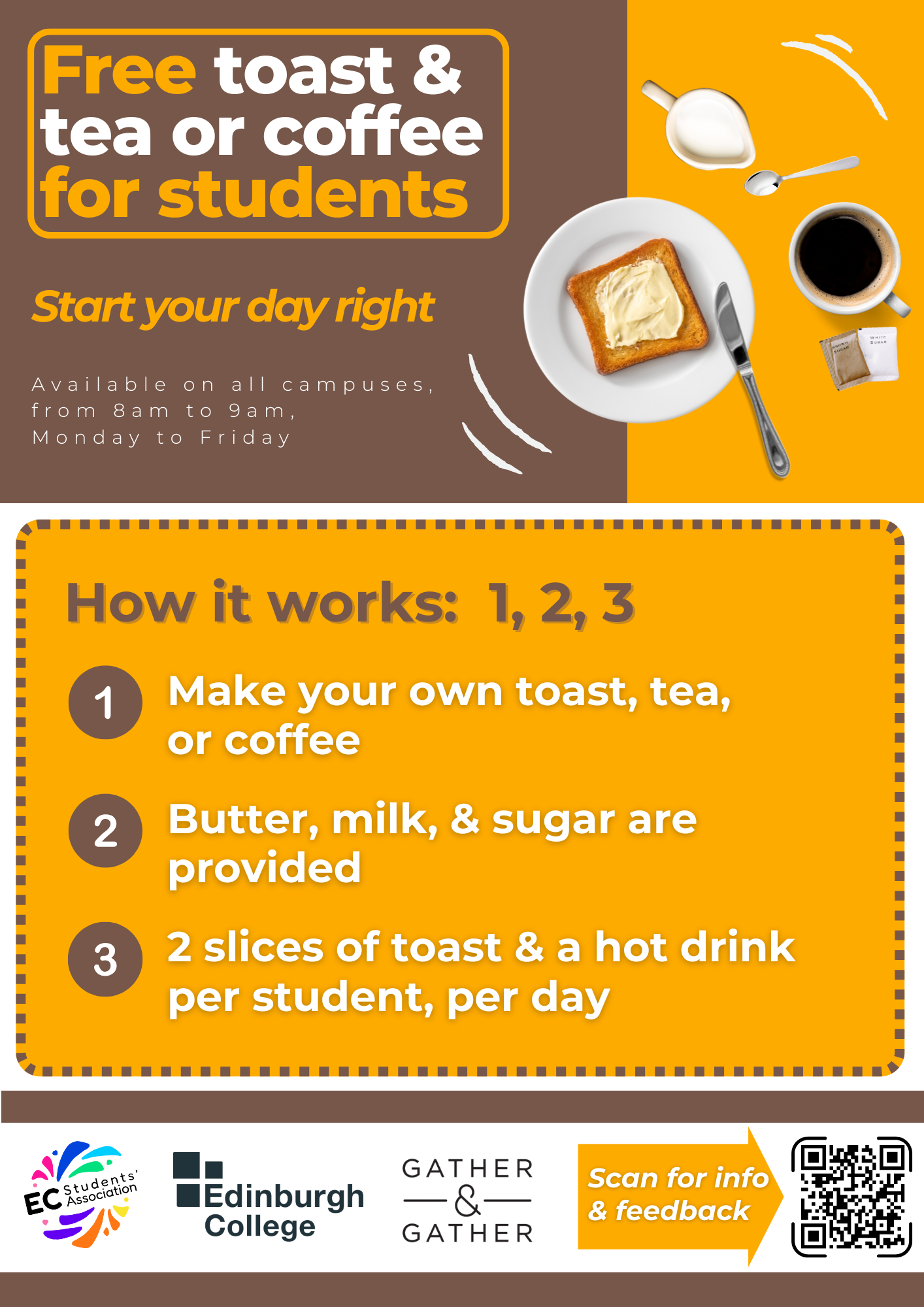 Free toast & tea or coffee for students, 8am to 9am, Monday to Friday, on your campus