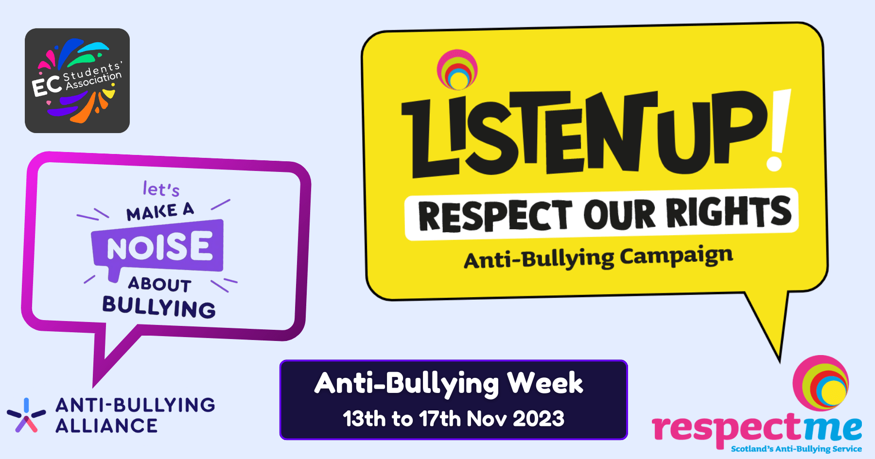 Anti-Bullying Week 2023 - Respect our rights. Make a Noise.