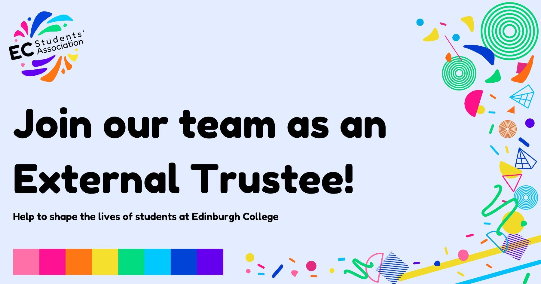 Join our team as an External Trustee and help to shape the lives of students at Edinburgh College