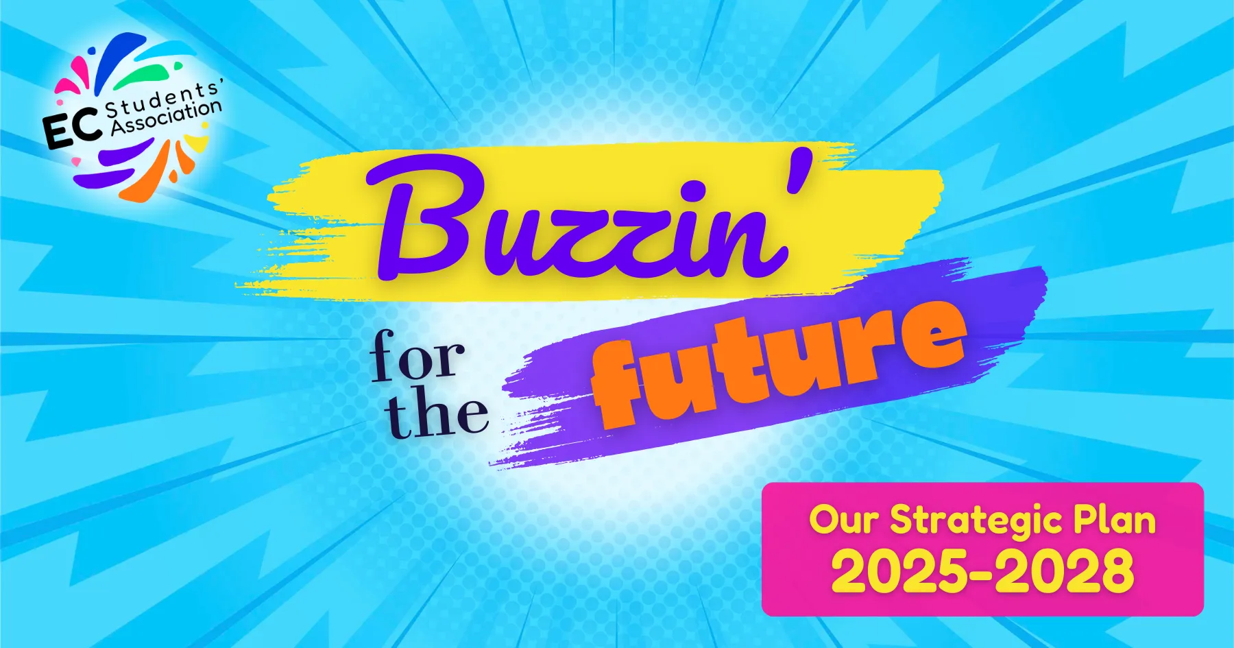 Buzzin for the Future - our Strategic Plan 2025-28