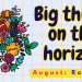 Big things on the horizon - August Routines