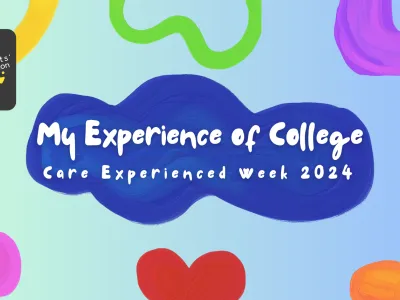 Studtn stories - Care Experienced Week 2024 News Banner